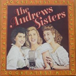 ANDREWS SISTERS 20 GREATEST HITS Виниловая пластинка 