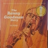 THE BENNY GOODMAN STORY