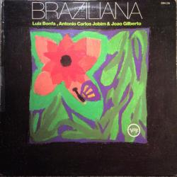 Luiz Bonfa, Antonio Carlos Jobim & Joao Gilberto Braziliana Виниловая пластинка 