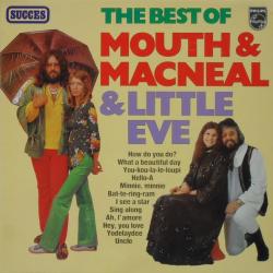MOUTH & MACNEAL   BIG MOUTH & LITTLE EVE THE BEST OF Виниловая пластинка 