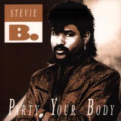 STEVIE B. PARTY YOUR BODY Виниловая пластинка 