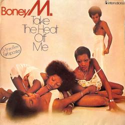 BONEY M Take The Heat Off Me Виниловая пластинка 