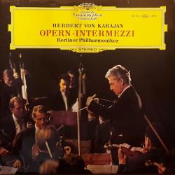 HERBERT VON KARAJAN Opern - Intermezzi Виниловая пластинка 