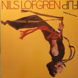 NILS LOFGREN FLIP Виниловая пластинка 