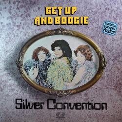 SILVER CONVENTION Get Up And Boogie Виниловая пластинка 