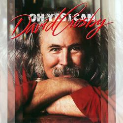 DAVID CROSBY Oh Yes I Can Виниловая пластинка 