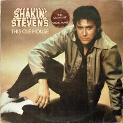 SHAKIN' STEVENS THIS OLE HOUSE Виниловая пластинка 