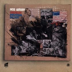 PETE SEEGER AMERICAN INDUSTRIAL BALLADS Виниловая пластинка 