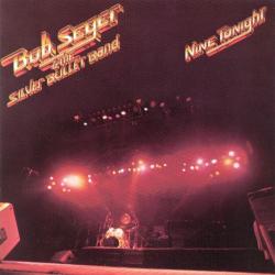 BOB SEGER & THE SILVER BULLET BAND NINE TONIGHT Виниловая пластинка 