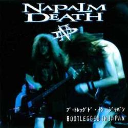 NAPALM DEATH BOOTLEGGED IN JAPAN Фирменный CD 