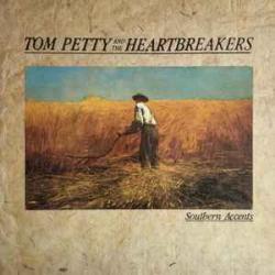 TOM PETTY AND THE HEARTBREAKERS SOUTHERN ACCENTS Виниловая пластинка 