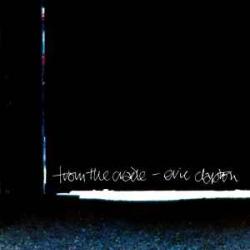 ERIC CLAPTON FROM THE CRADLE Фирменный CD 