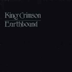 KING CRIMSON EARTHBOUND Виниловая пластинка 