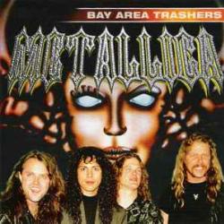 METALLICA BAY AREA TRASHERS Фирменный CD 