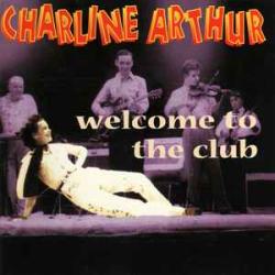 CHARLINE ARTHUR WELCOME TO THE CLUB Фирменный CD 
