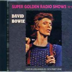 DAVID BOWIE LIVE IN LOS ANGELES 1974 PART ONE Фирменный CD 