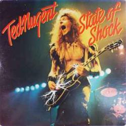 TED NUGENT STATE OF SHOCK Виниловая пластинка 