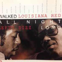 LOUISIANA RED / LEFTY DIZZ WALKED ALL NIGHT LONG Фирменный CD 