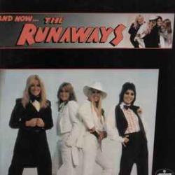 RUNAWAYS AND NOW… Виниловая пластинка 