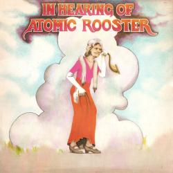 ATOMIC ROOSTER IN HEARING OF Виниловая пластинка 