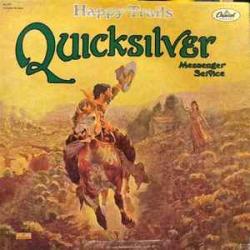 QUICKSILVER MESSENGER SERVICE HAPPY TRAILS Виниловая пластинка 