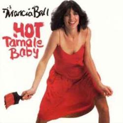 MARCIA BALL HOT TAMALE BABY Фирменный CD 
