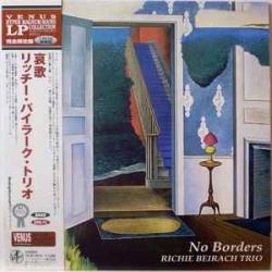 RICHIE BEIRACH TRIO NO BORDERS Виниловая пластинка 