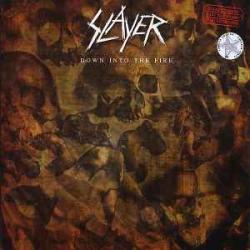 SLAYER DOWN INTO THE FIRE Виниловая пластинка 