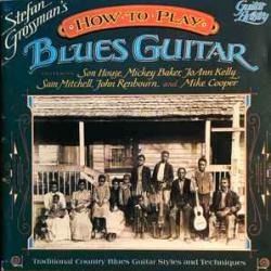 STEFAN GROSSMAN HOW TO PLAY BLUES GUITAR Фирменный CD 
