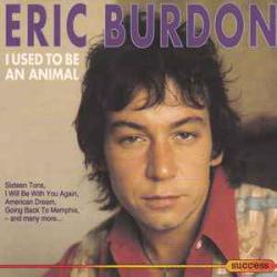 ERIC BURDON I USED TO BE AN ANIMAL Фирменный CD 