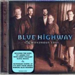 BLUE HIGHWAY WONDROUS LOVE Фирменный CD 
