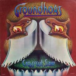 GROUNDHOGS CROSSCUT SAW Виниловая пластинка 