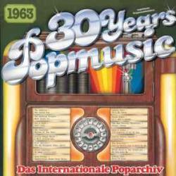 VARIOUS 30 YEARS POPMUSIC - 1963 Виниловая пластинка 