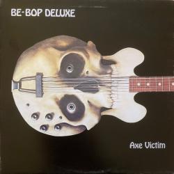 BE-BOP DELUXE AXE VICTIM Виниловая пластинка 