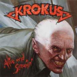 KROKUS ALIVE AND SCREAMIN' Виниловая пластинка 
