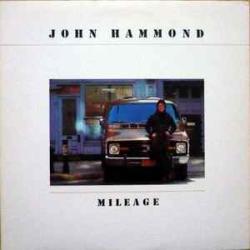 JOHN HAMMOND MILEAGE Фирменный CD 