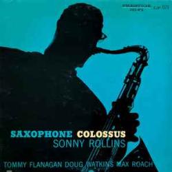 SONNY ROLLINS SAXOPHONE COLOSSUS Виниловая пластинка 