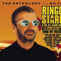 RINGO STARR AND HIS ALL STARR BAND ANTHOLOGY…SO FAR Фирменный CD 