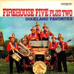 FIREHOUSE FIVE PLUS TWO DIXIELAND FAVORITES Виниловая пластинка 