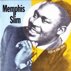 MEMPHIS SLIM LIFE IS LIKE THAT Фирменный CD 