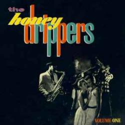 HONEY DRIPPERS VOLUME ONE Виниловая пластинка 