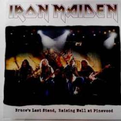 IRON MAIDEN BRUCE'S LAST STAND, RAISING HELL AT PINEWOOD Виниловая пластинка 