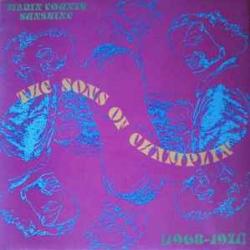 SONS OF CHAMPLIN MARIN COUNTY SUNSHINE 1968-1971 Виниловая пластинка 