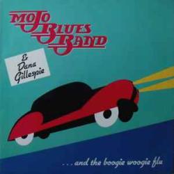 MOJO BLUES BAND & DANA GILLESPIE …AND THE BOOGIE WOOGIE FLU Виниловая пластинка 