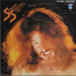 STRAIGHT SHOOTER MY TIME - YOUR TIME Виниловая пластинка 