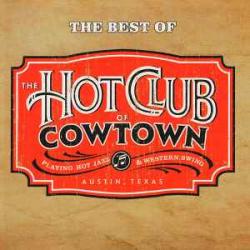HOT CLUB OF COWTOWN BEST OF Фирменный CD 
