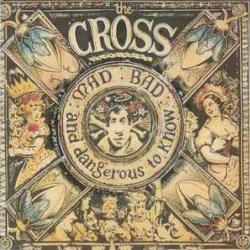 CROSS MAD BAD AND DANGEROUS TO KNOW Виниловая пластинка 