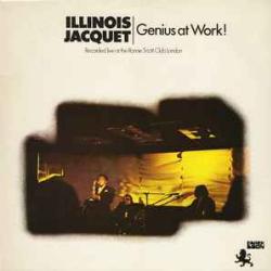 ILLINOIS JACQUET GENIUS AT WORK Виниловая пластинка 