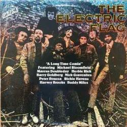 THE ELECTRIC FLAG A LONG TIME COMIN' Виниловая пластинка 