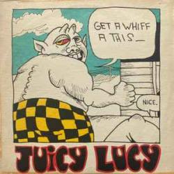JUICY LUCY GET A WHIFF A THIS Виниловая пластинка 